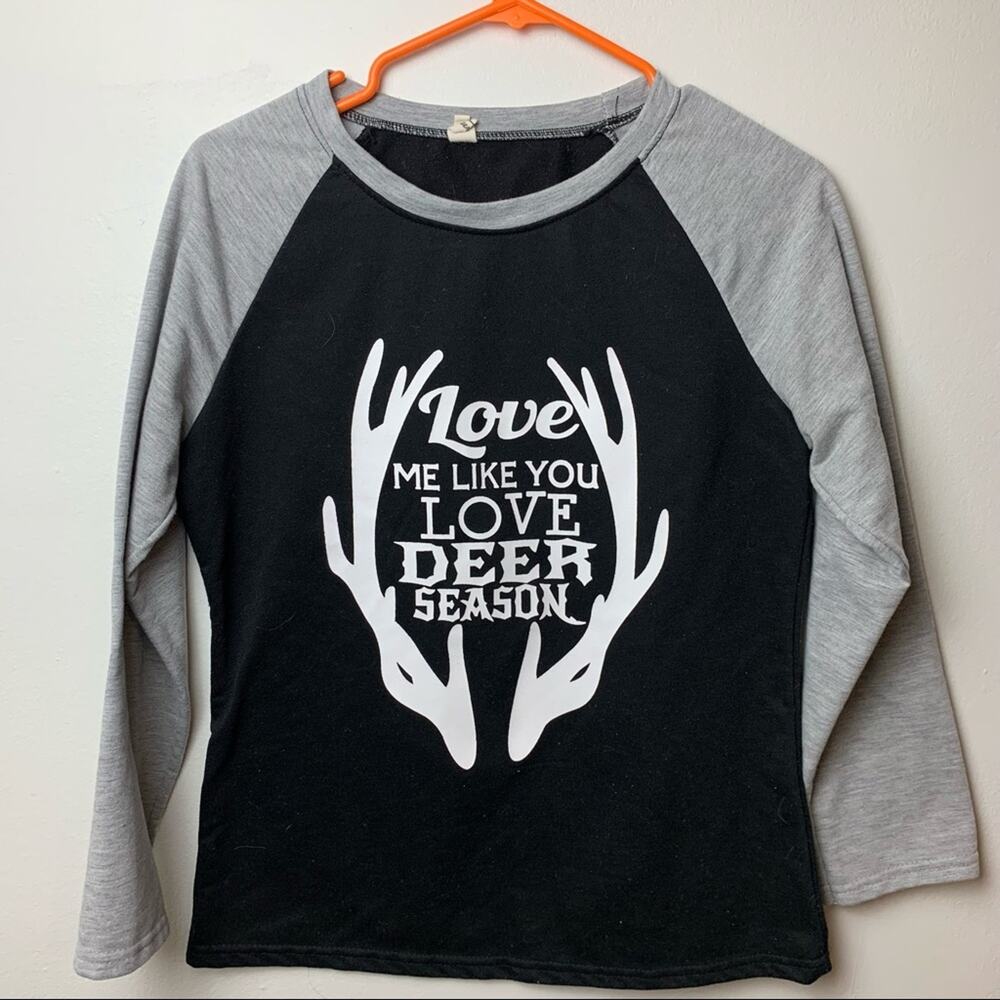 Love me Like Deer Season Shirt